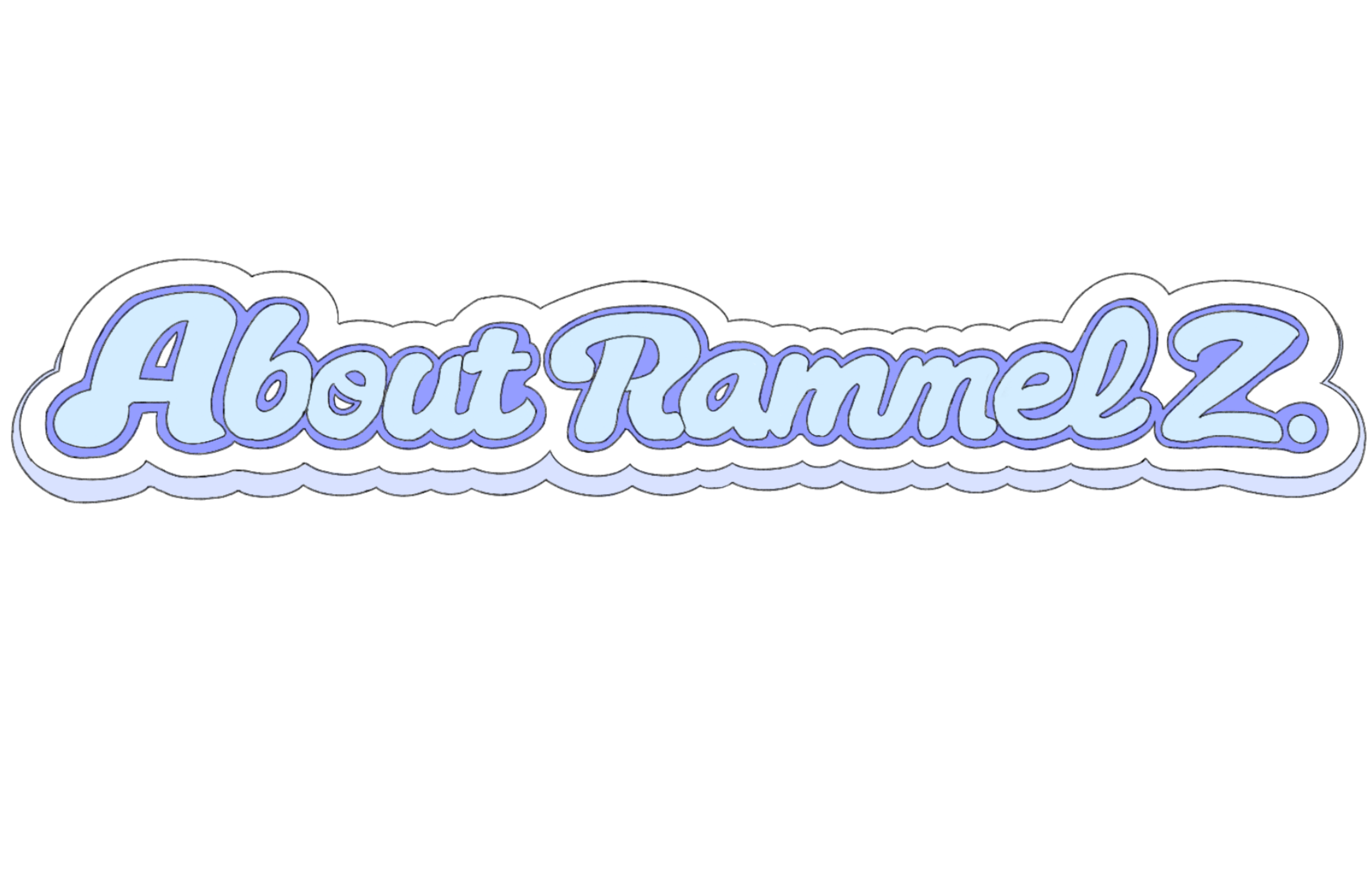 About Rammel Z.
